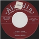 Aggie Dukes - John John / Well Of Loneliness